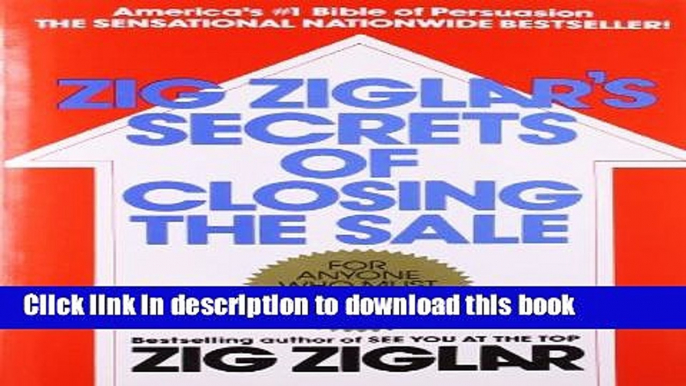 Ebook Zig Ziglar s Secrets of Closing the Sale Free Download