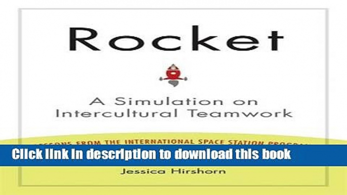 PDF  Rocket: A Simulation on Intercultural Teamwork  {Free Books|Online