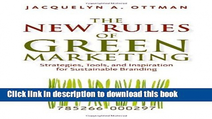 Ebook The New Rules Of Green Marketing: Strategies, Tools, and Inspiration for Sustainable