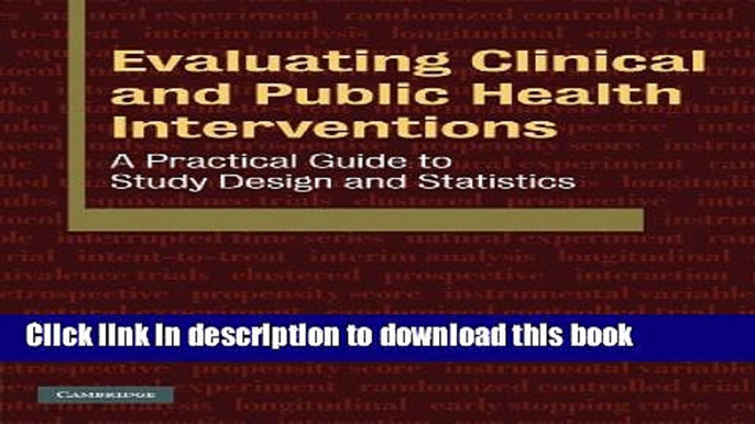 Books Evaluating Clinical and Public Health Interventions: A Practical Guide to Study Design and