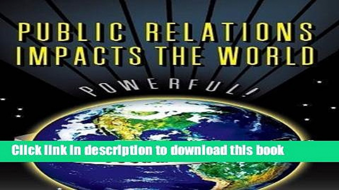 Books Public Relations Impacts the World Free Online