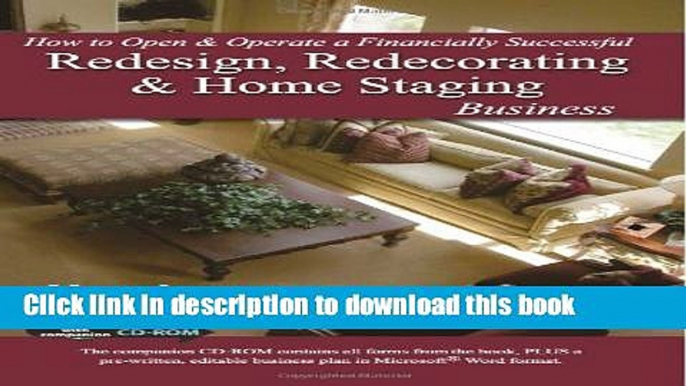 Books How to Open   Operate a Financially Successful Redesign, Redecorating, and Home Staging