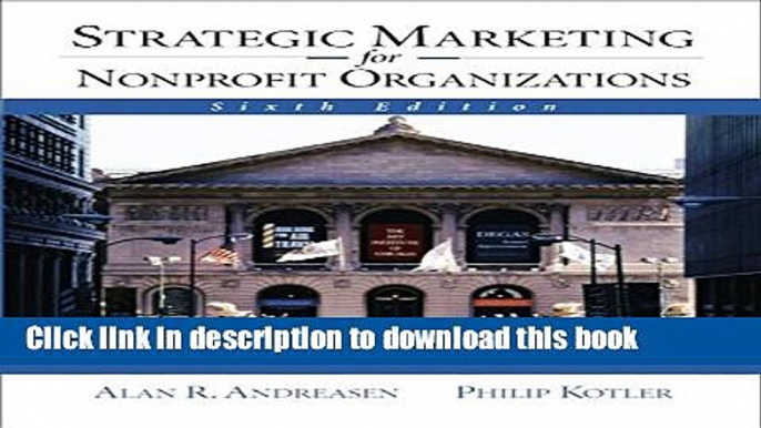 Ebook Strategic Marketing for NonProfit Organizations (6th Edition) Full Online