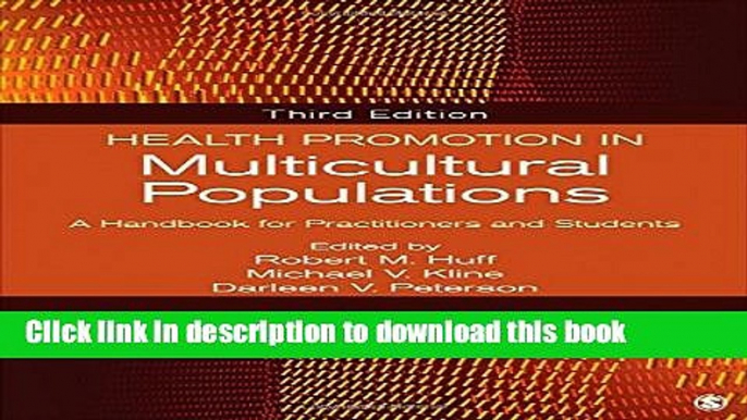 Books Health Promotion in Multicultural Populations: A Handbook for Practitioners and Students