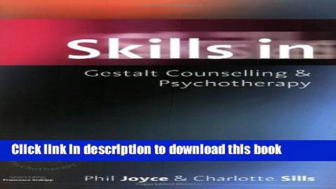 Books Skills in Gestalt Counselling   Psychotherapy (Skills in Counselling   Psychotherapy Series)