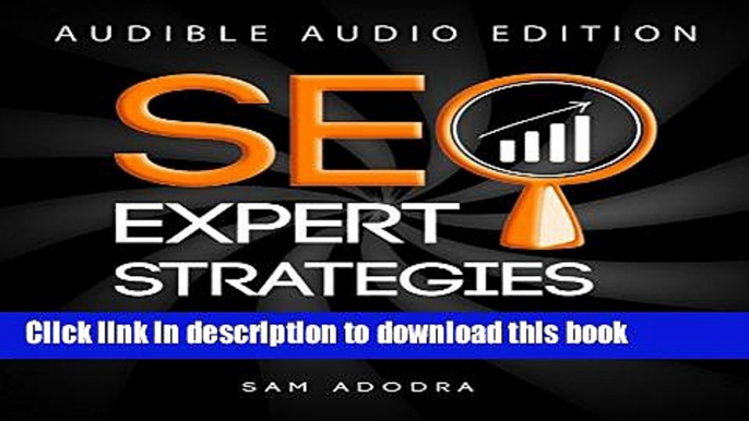 Books SEO Expert Strategies: SEO Consultant Spills His Secrets Free Online