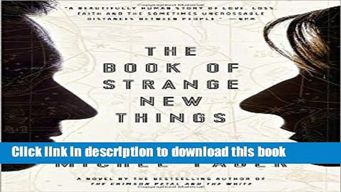 [PDF] The Book of Strange New Things: A Novel Online Book