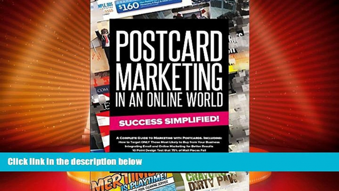 Must Have  Postcard Marketing In An Online World: Success Simplified!  READ Ebook Full Ebook Free