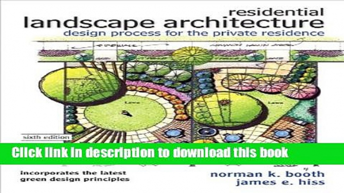 Download Residential Landscape Architecture: Design Process for the Private Residence (6th