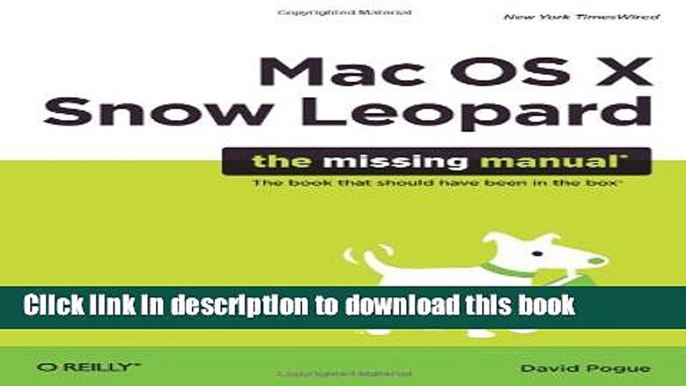 [Popular] E_Books Mac OS X Snow Leopard: The Missing Manual (Missing Manuals) Full Online