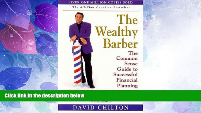 Big Deals  The Wealthy Barber: The Common Sense Guide to Successful Financial Planning  Best