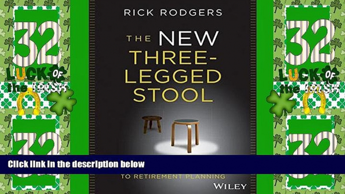 Must Have  The New Three-Legged Stool: A Tax Efficient Approach to Retirement Planning  READ Ebook