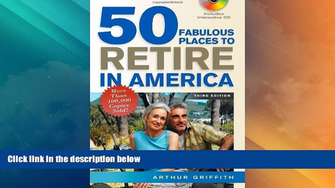 Must Have  50 Fabulous Places to Retire in America [With Interactive CD]  READ Ebook Full Ebook Free