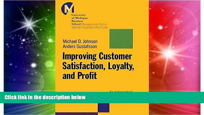 READ FREE FULL  Improving Customer Satisfaction, Loyalty, and Profit : An Integrated Measurement