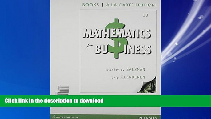 READ ONLINE Mathematics for Business, Books a la Carte Edition Plus NEW MyMathLab with Pearson