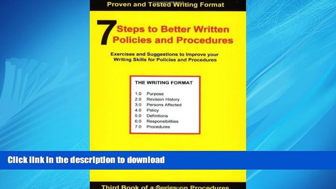 EBOOK ONLINE 7 Steps to Better Written Policies and Procedures FREE BOOK ONLINE