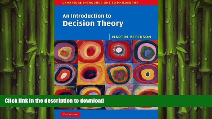 DOWNLOAD An Introduction to Decision Theory (Cambridge Introductions to Philosophy) FREE BOOK ONLINE