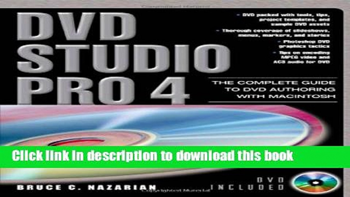 [Popular] E_Books DVD Studio Pro 4: The Complete Guide to DVD Authoring with Macintosh Free Download