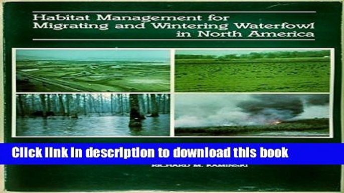 [Popular Books] Habitat Management for Migrating and Wintering Waterfowl in North America Free