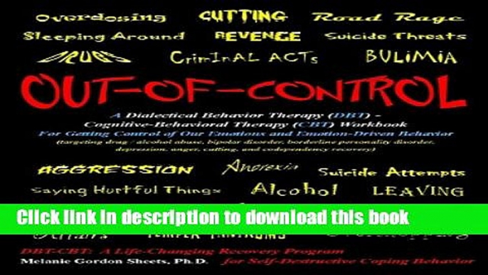 Books Out-of-Control: A Dialectical Behavior Therapy (DBT) - Cognitive-Behavioral Therapy (CBT)