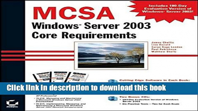 [Popular] E_Books MCSA: Windows Server 2003 Core Requirements: Exams 70-270, 70-290, 70-291 Free