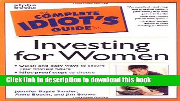 Books The Complete Idiot s Guide to Investing for Women Full Online