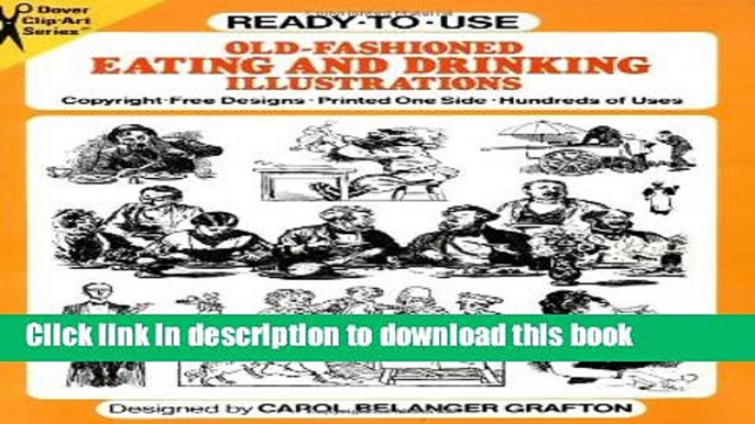 Books Ready-to-Use Old-Fashioned Eating and Drinking Illustrations (Dover Clip Art Ready-to-Use)