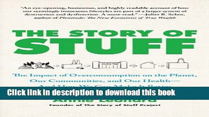 Books The Story of Stuff: The Impact of Overconsumption on the Planet, Our Communities, and Our