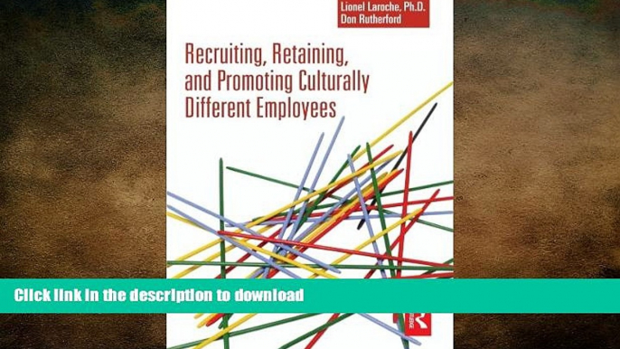 PDF ONLINE Recruiting, Retaining and Promoting Culturally Different Employees READ PDF BOOKS ONLINE