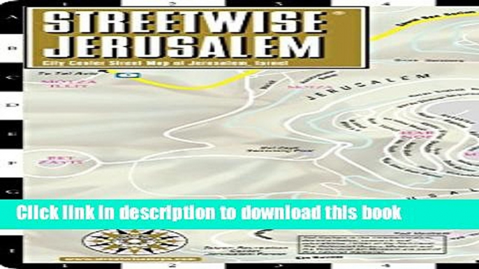 [PDF] Streetwise Jerusalem Map - Laminated City Center Street Map of Jerusalem, Israel - Folding