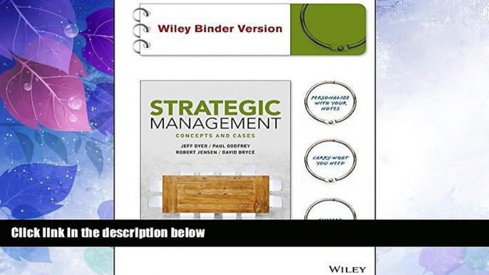 Must Have PDF  Strategic Management: Concepts and Cases Binder Ready Version + WileyPLUS Learning