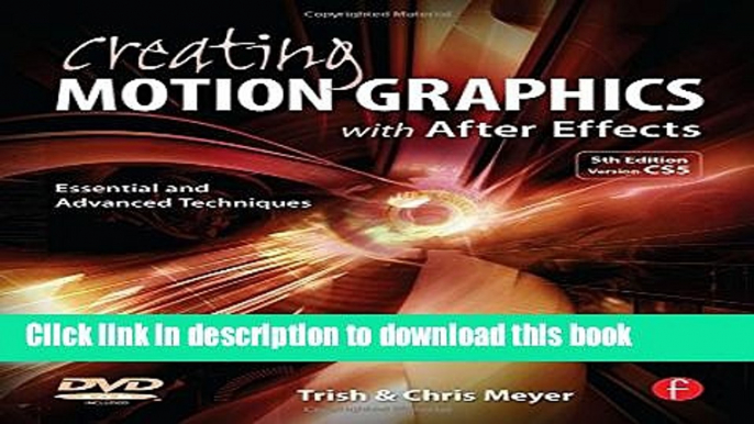 Read Creating Motion Graphics with After Effects: Essential and Advanced Techniques, 5th Edition,