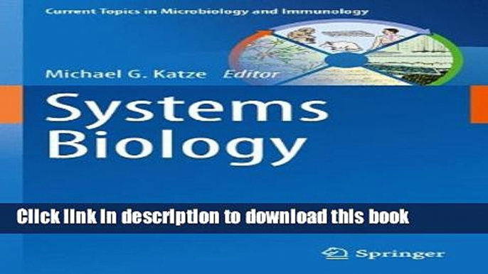 [PDF] Systems Biology (Current Topics in Microbiology and Immunology) Download Online