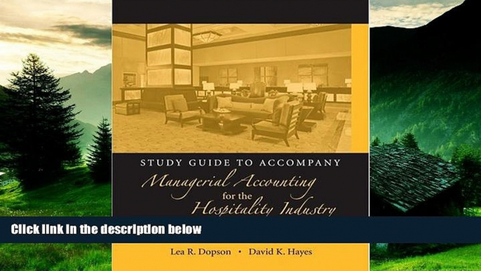 READ FREE FULL  Study Guide to accompany Managerial Accounting for the Hospitality Industry