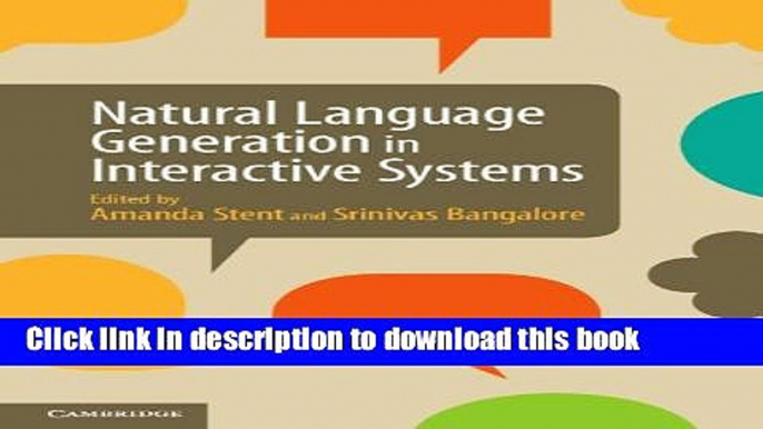 Ebook Natural Language Generation in Interactive Systems Full Online