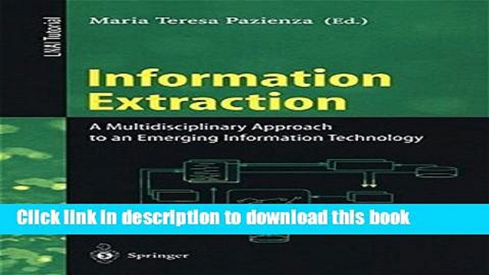 Books Information Extraction: A Multidisciplinary Approach to an Emerging Information Technology