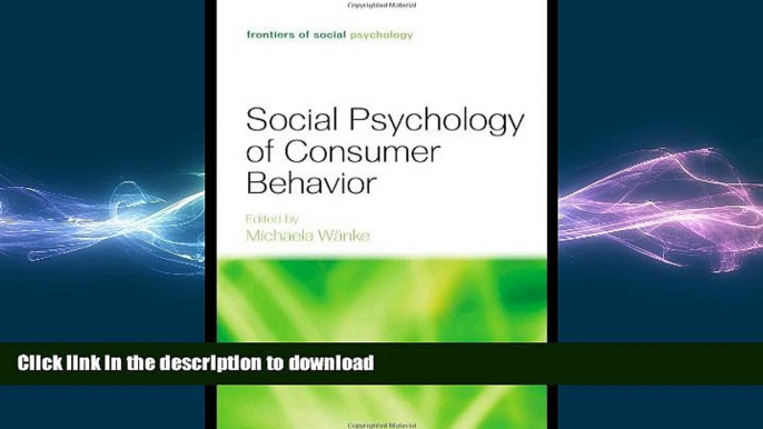 FAVORIT BOOK Social Psychology of Consumer Behavior (Frontiers of Social Psychology) READ EBOOK