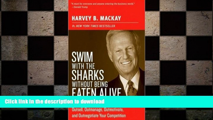 FAVORIT BOOK Swim with the Sharks Without Being Eaten Alive READ EBOOK