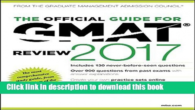 Ebook The Official Guide for GMAT Review 2017 with Online Question Bank and Exclusive Video Free