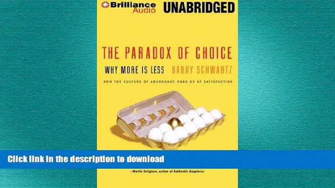 FAVORIT BOOK The Paradox of Choice: Why More Is Less READ EBOOK