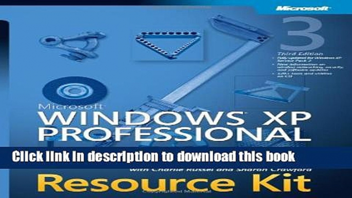 Books Microsoft Windows XP Professional Resource Kit (3rd Edition) Full Download