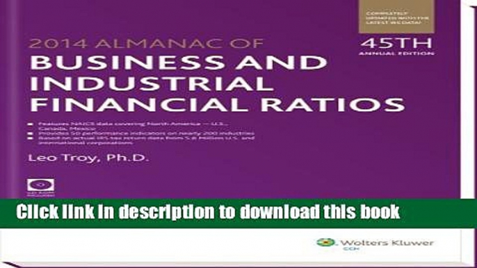 [Read  e-Book PDF] Almanac of Business   Industrial Financial Ratios (2014) (Almanac of Business