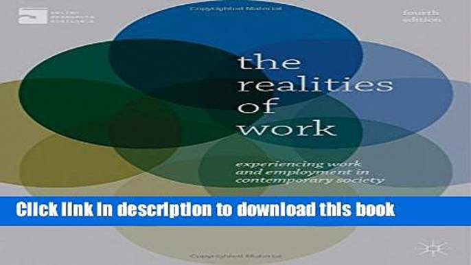 PDF  The Realities of Work: Experiencing Work and Employment in Contemporary Society  {Free