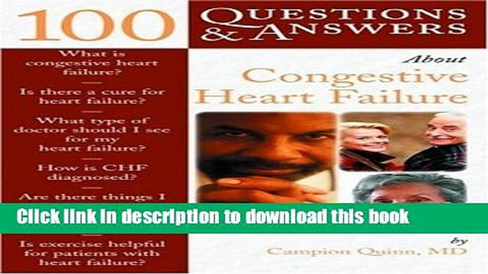 Ebook 100 Questions     Answers About Congestive Heart Failure Free Online