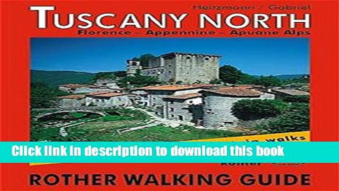 Books TOSCANE NORD / TUSCANY (ANG) Free Online