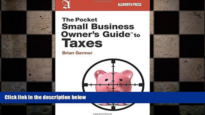 READ book  The Pocket Small Business Owner s Guide to Taxes (Pocket Small Business Owner s