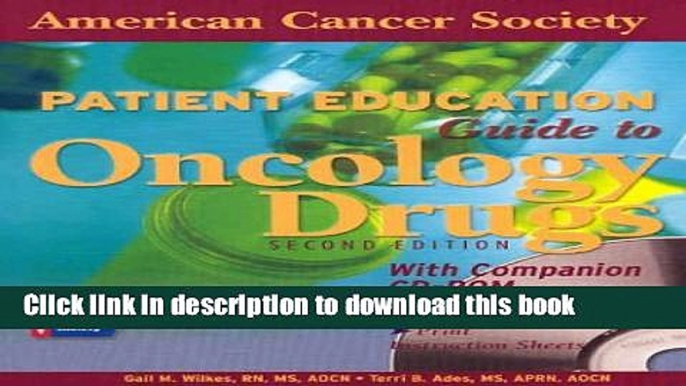 Books American Cancer Society Patient Education Guide To Oncology Drugs (Jones and Bartlett Series