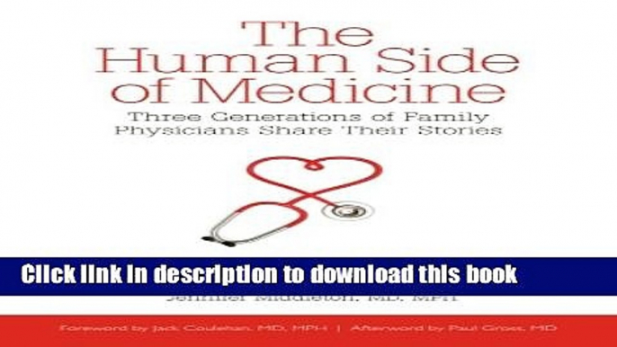 Ebook The Human Side of Medicine Full Online