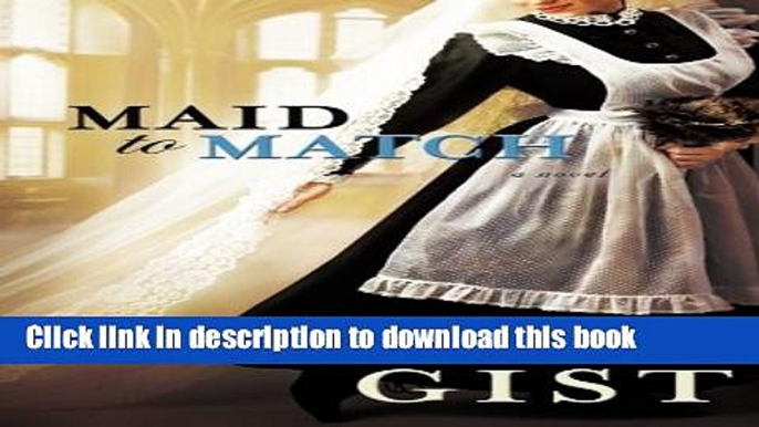 [PDF] Maid to Match Download full E-book