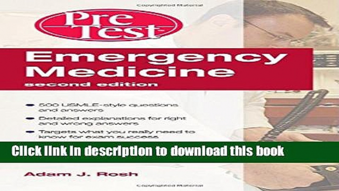 Ebook Emergency Medicine PreTest Self-Assessment and Review, Second Edition (PreTest Clinical